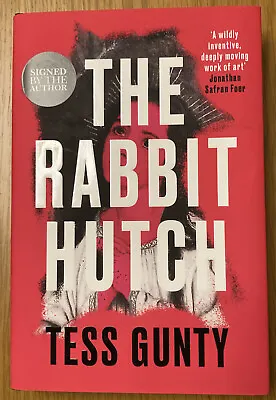 The Rabbit Hutch -Tess Gunty - NEW Signed 1st/1st UK Hardback • £12.99