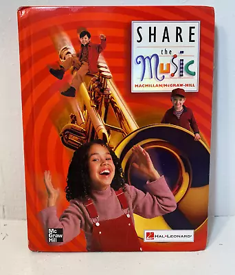 Share The Music  2nd Grade 2  School Music Teaching Book (Macmillen/McGraw-Hill) • $30