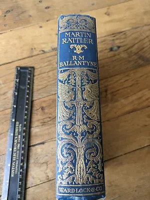 Martin Rattler. By R.M. Ballantyne. H/B C 1920s 'Boy's Adventure In Brazil' • £7.50