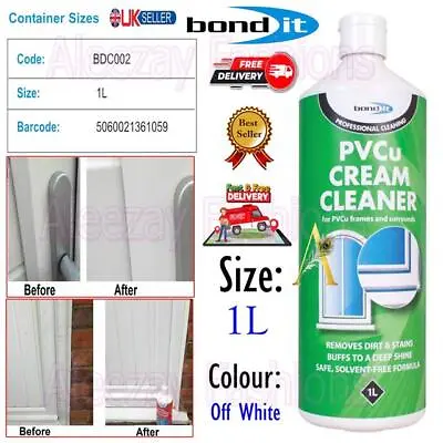 Bond It Solvent Free Cream Cleaner PVCU PVC UPVC Window Door Frame Restorer 1L • £6.95