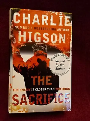 The Sacrifice By Charlie Higson 1st/1st Signed By The Author. • £9.99