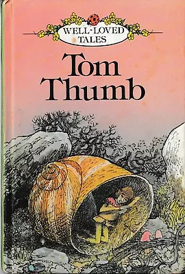 Ladybird Books: Series 606D Tom Thumb • £3.99