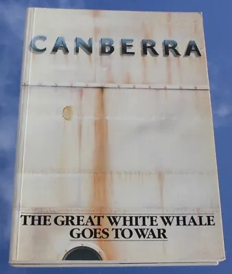 P&o Line Ss Canberra Great White Whale Goes To War Falklands War Unusual Book • £30