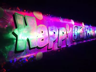 Personalised Happy Birthday Flashing Banner 1st-60th Party Decorations Neon Glow • £6.99