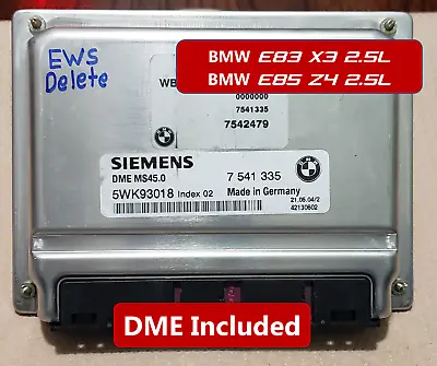 BMW E85 E83 Z4 Siemens MS45.0 EWS Immobilizer Delete (Standalone DME Included) • $499.99