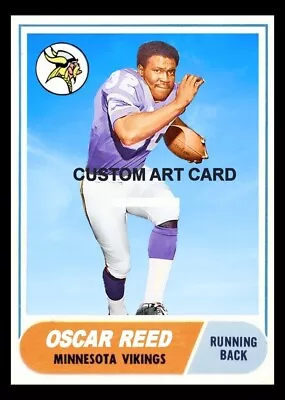 Minnesota Vikings Oscar Reed 1968 Style Custom Football Art Card Blank Back • $6.30