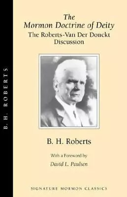 The Mormon Doctrine Of Deity [Signature Mormon Classics No 3.] • $10.31