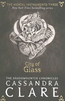 £8.37 • Buy The Mortal Instruments 3: City Of Glass By Cassandra Clare 9781406362183