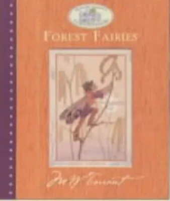 Forest Fairies (Margaret Tarrant's Fairies &... By Webb Marion St. Joh Hardback • $10.49