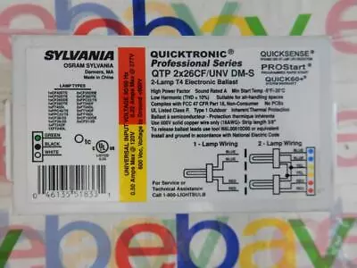 Sylvania Osram Quicktronic QTP 2x26CF/UNV DM-S 2 Lamp T4 Electronic Ballast • $23