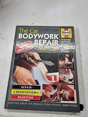 The Car Bodywork Repair Manual: A Do-it-yourself ... By Porter Lindsay Hardback • £5