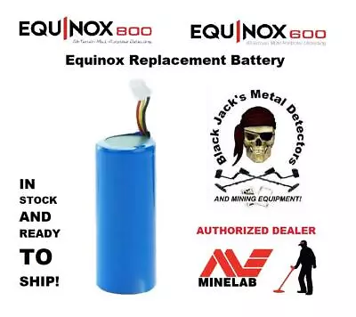 Minelab Equinox 600 & 800 Replacement Battery Pack (Rechargeable) PN. 3011-0405 • $32