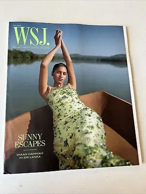 $9.99 • Buy The Wall Street Journal Magazine : Sunny Escapes (May 2022, Imaan Hammam)