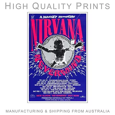 Nirvana- Nevermind Australian Tour HQ Poster Pick Your Size A4A3 And A2 • $22.70