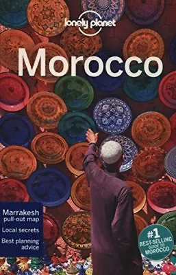 Lonely Planet Morocco (Travel Guide) By Lonely Planet Paul Clammer James Bain • £3.55