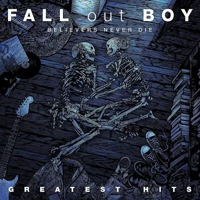 Fall Out Boy Believers Never Die - Greatest Hits Double LP Vinyl 826443 NEW • £30.08