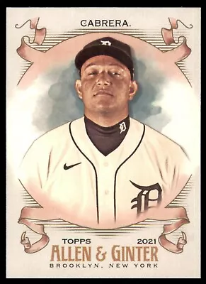 2021 Topps Allen & Ginter Base #109 Miguel Cabrera - Detroit Tigers • $0.99