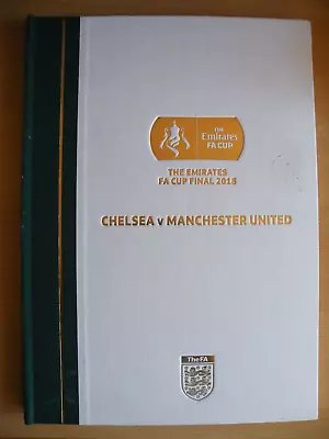 Signed FA Cup Final Programme 2018 Chelsea V Manchester Utd Ltd Ed Hardback • £89.99