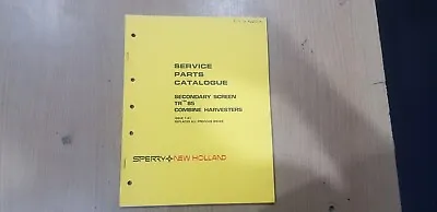 Sperry New Holland Secondary Screen Tr85 Combine Harvesters Parts Catalogue • $25