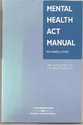 Mental Health Act Manual: 1st SupplementRichard Jones • £3.01