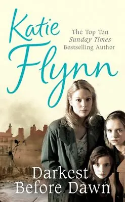 Darkest Before Dawn By Katie Flynn (Paperback) Expertly Refurbished Product • £3.25