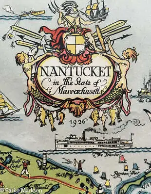 Antique 1926 Map Of Nantucket By Tony Sarg • $1850
