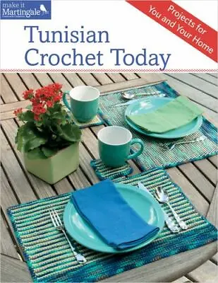 $11.99 • Buy Tunisian Crochet Today: Projects For You And Your Home
