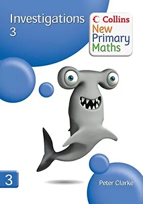 Collins New Primary Maths – Investiga... Clarke Peter • £3