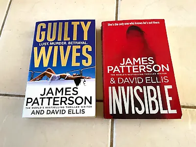 $20 • Buy James Patterson & David Ellis X2 Books Guilty Wives & Invisible Large Paperback
