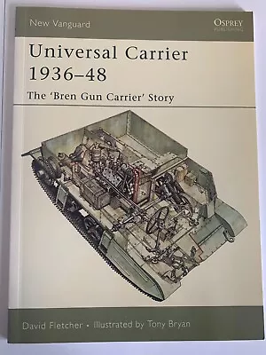 £4.99 • Buy Osprey New Vanguard Book - Universal Carrier 1936-48 Used