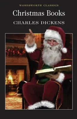 Christmas Books (Wordsworth Classics)Charles Dickens Edward Landseer Daniel  • £2.47