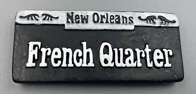 New Orleans Refrigerator Magnet French Quarter Street Sign Gift  Souvenir • $4.95