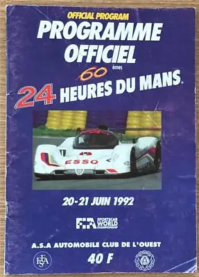 LE MANS 20-21 Jun 1992 24 Heures Du Mans A4 Official Programme French Text • £14.99