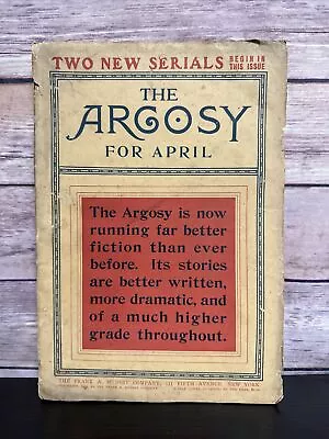 The Argosy For April Pulp Fiction Magazine 1905 Frank A Munsey • $77