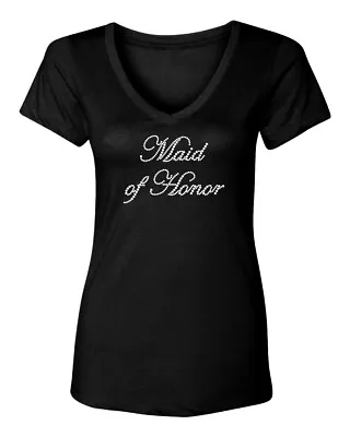 Maid Of Honor - Rhinestone Bachelorette Wedding Party Women's V-Neck T-Shirt • $19.95