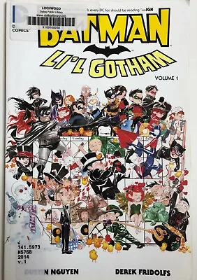 Batman Li'L Gotham By Dustin Nguyen And Derek Fridolfs (2014 Trade PB Ex-lib) • $2.99