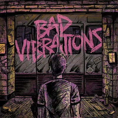 Bad Vibrations A DAY TO REMEMBER  • $5.99