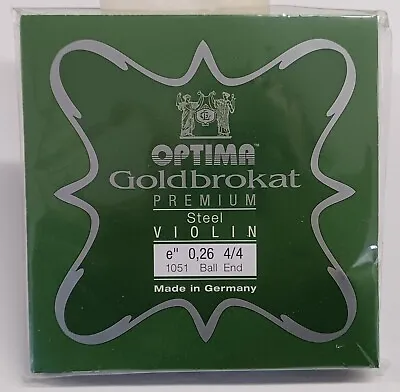 Optima Goldbrokat Premium Steel Violin E String 4/4 Size 26 Guage Ball End • $9.98