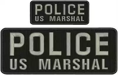  POLICE Us Marshal Embroidery Patches 4x10 And 2x5 Hook Grey Lettering • $15.99