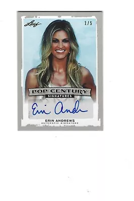 2014 Leaf Pop Century Signatures Erin Andrews Autograph 1/5 • $79