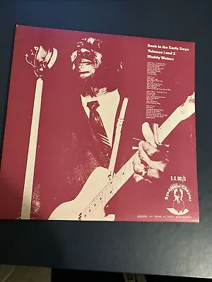 Muddy Waters Back In The Early Days Volumes 1 & 2 S.C.001/2 Vinyl LP Record • £7.99