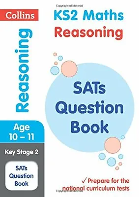 £3.08 • Buy KS2 Maths Reasoning SATs Question Book (Collins KS2 SATs Revision And Practice)