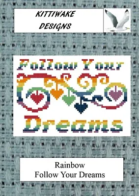 £6.99 • Buy Rainbow Follow Your Dreams Cross Stitch Kit By Kittiwake Intermediate Kit