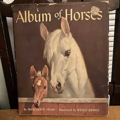 The Original ALBUM OF HORSES Marguerite Henry Hardcover Edition Of 1960 • $12.50
