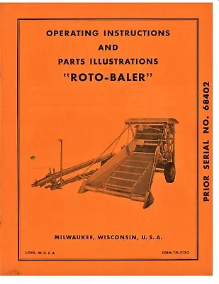 Early Allis Chalmers Roto Baler Mini Round Hay Operators & Parts Manual TPL-212G • $25