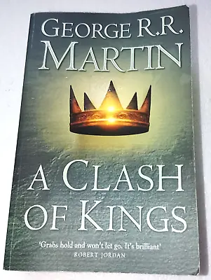 A Clash Of Kings: A Song Of Ice And Fire By George R. R. Martin Book Two   P/Bk • £7.99