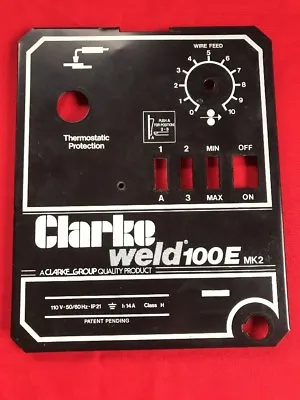 Clarke Mig Welder - Cover Front Panel - Parts / Repair (weld 100E MK2)  • $9.99