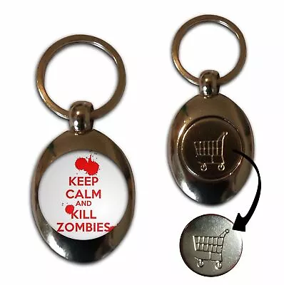 Keep Calm And Kill Zombies - £1/€1 Shopping Trolley Coin Key Ring New • £4.99