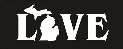  LOVE MICHIGAN Vinyl Car Decal Sticker-Buy 2 & Get 3rd Free(same Size & Design) • $5.94