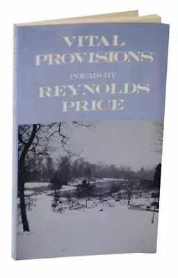Reynolds PRICE / VITAL PROVISIONS 1st Edition 1982 #128538 • $11.50
